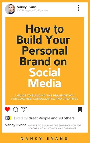 How to Build Your Personal Brand on Social Media: A Guide to Building the Brand of YOU for Coaches, Consultants, and Creatives - Epub + Converted Pdf